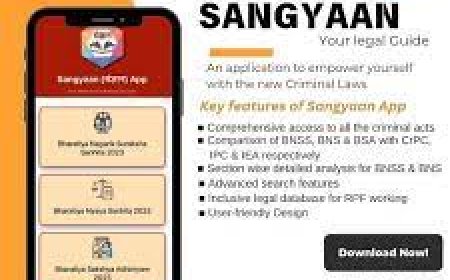 പുതിയ നിയമങ്ങളുടെ പ്രാപ്യതയ്ക്ക് നൂതന സംഗ്യാന്‍ ആപ്പുമായി ആര്‍.പി.എഫ്