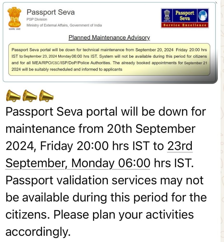 സെപ്റ്റംബർ 23  തിങ്കൾ 06:00 മണിവരെ,    പാസ്‌പോർട്ട് സേവാ പോർട്ടൽ പ്രവർത്തനരഹിതമാകും