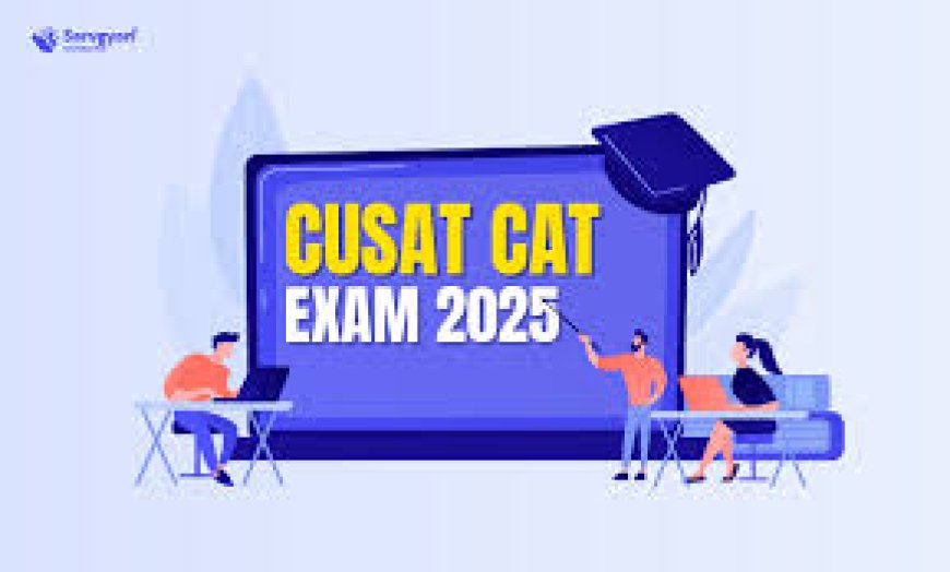 കുസാറ്റ് പ്രവേശന പരീക്ഷ (CAT) : ഓൺലൈൻ അപേക്ഷ ഇന്ന് മുതൽ മാർച്ച് 10 വരെ.