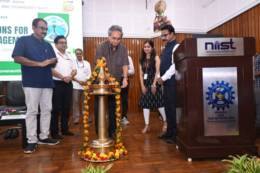 CSIR-NIIST ൽ സുസ്ഥിര പരിസ്ഥിതി പരിഹാരങ്ങളെക്കുറിച്ചുള്ള ദേശീയ കോൺക്ലേവ് സംഘടിപ്പിച്ചു