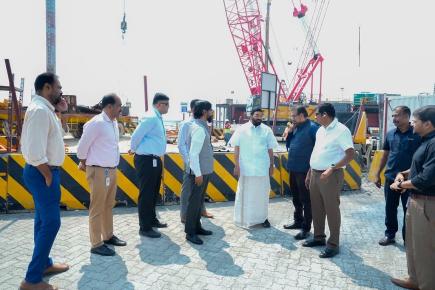 വിഴിഞ്ഞം രണ്ടാംഘട്ട വികസന പ്രവർത്തനങ്ങളുടെ നിർമാണോദ്ഘാടനം 24 ന് മുഖ്യമന്ത്രി നിർവഹിക്കും