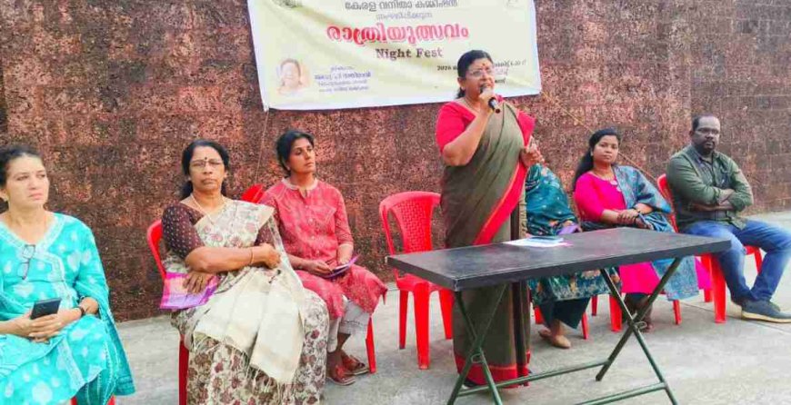 സ്ത്രീകളുടെ രാത്രിയാത്രാ സുരക്ഷ:  കോഴിക്കോട് ബീച്ചിൽ വനിതാ കമീഷൻ   ‘രാത്രിയുത്സവം’