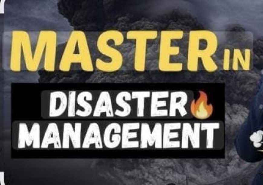 ദുരന്തനിവാരണത്തിൽ പഠന തൊഴിൽ സാധ്യത: ഇന്ത്യയിലെ ആദ്യ എഐസിടിഇ അംഗീകൃത എംബിഎ കോഴ്‌സുമായി ഐഎൽഡിഎം