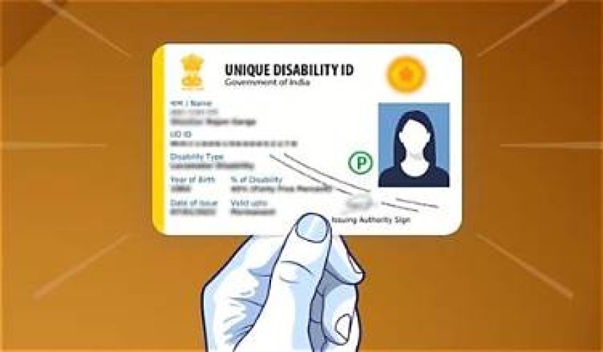 യു.ഡി.ഐ.ഡി. കാർഡിന് അപേക്ഷിക്കണം